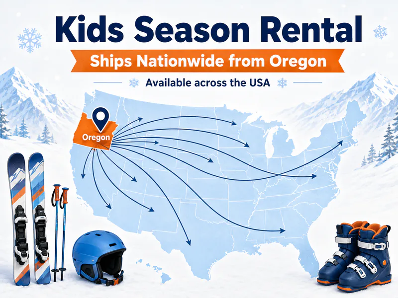 Kids season rentals ship from Oregon across the lower 48